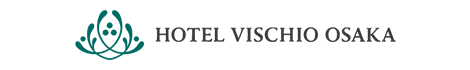 ホテルヴィスキオ大阪